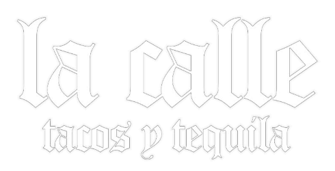 La Calle Tacos y Tequila